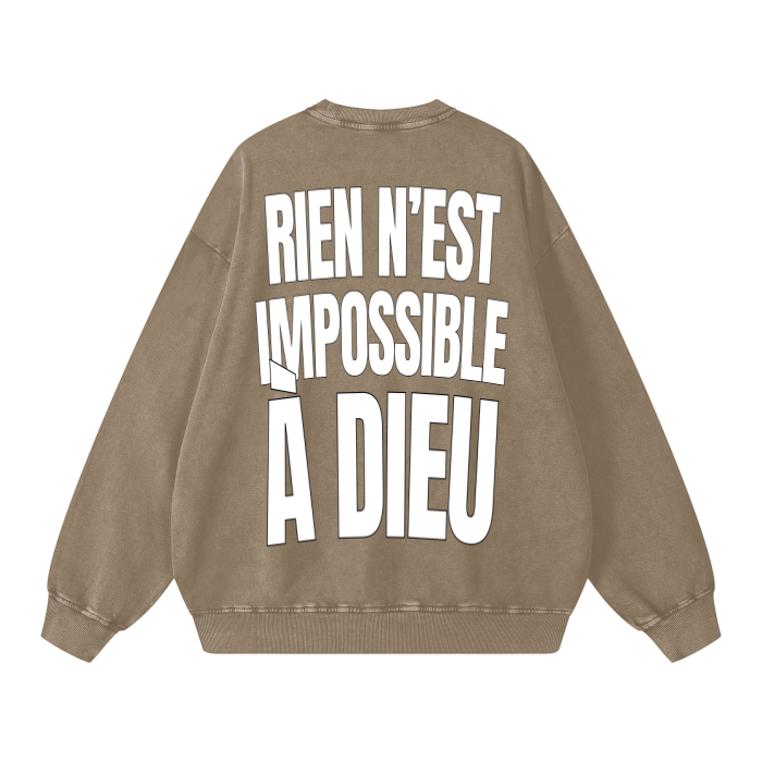 RIEN EST IMPOSSIBLE À DIEU - Sweatshirts
