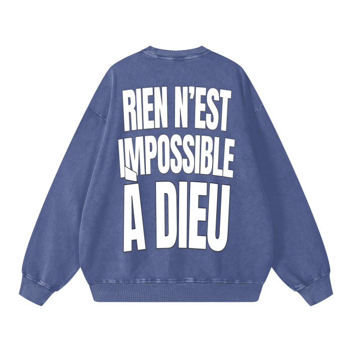 RIEN EST IMPOSSIBLE À DIEU - Sweatshirts