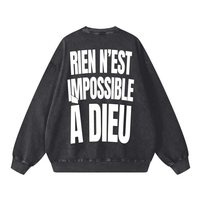 RIEN EST IMPOSSIBLE À DIEU - Sweatshirts