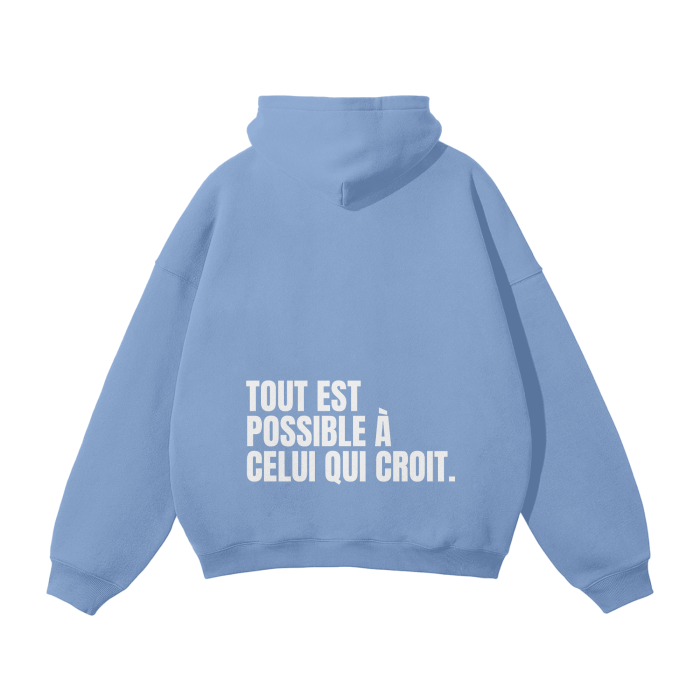 TOUT EST POSSIBLE - Hoodie